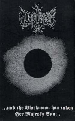 ...And The Blackmoon Has Taken Her Majesty Sun...